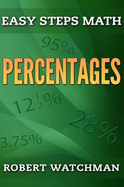 Percentages, Robert Watchman - Paperback - 9781505818512