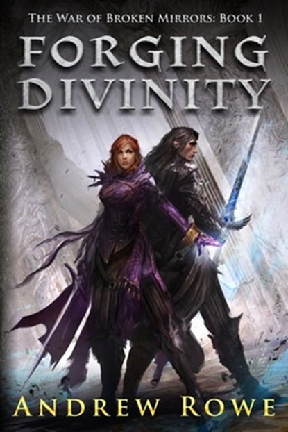 Forging Divinity, Andrew Rowe - Paperback - 9781505886559