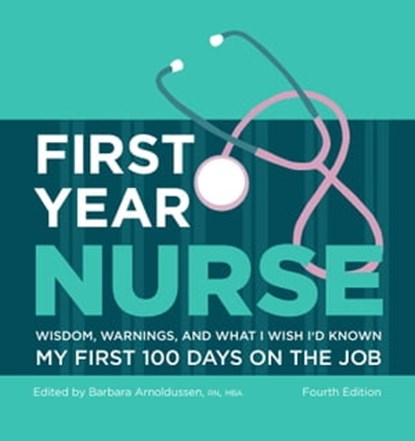 First Year Nurse, Barbara Arnoldussen - Ebook - 9781506208923
