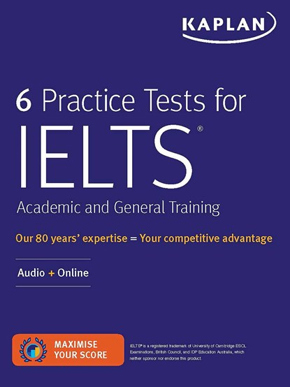 6 Practice Tests for IELTS Academic and General Training, Kaplan Test Prep - Paperback - 9781506250175