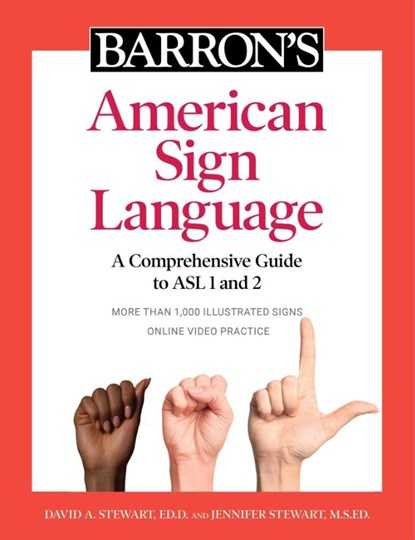 Barron's American Sign Language, David A Stewart ; Jennifer Stewart - Paperback - 9781506263823
