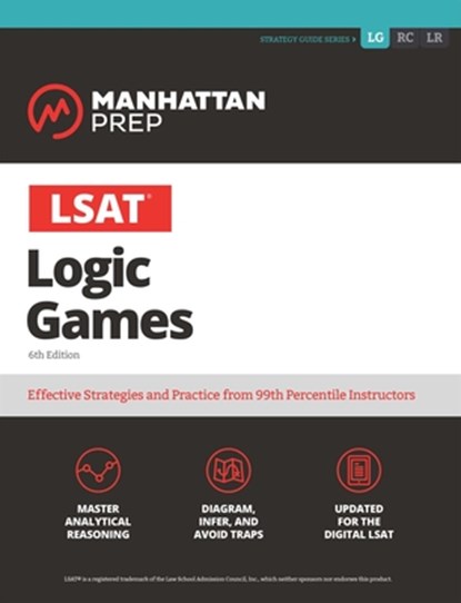 LSAT Logic Games, Manhattan Prep - Paperback - 9781506265629