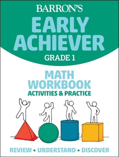 Barron's Early Achiever: Grade 1 Math Workbook Activities & Practice, Barron's Educational Series - Paperback - 9781506281353