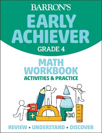 Barron's Early Achiever: Grade 4 Math Workbook Activities & Practice, Barron's Educational Series - Paperback - 9781506281568