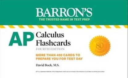 AP Calculus Flashcards, Fourth Edition: Up-to-Date Review and Practice, David Bock, M.S. - Ebook - 9781506283692
