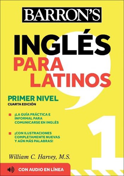 Ingles Para Latinos, Level 1 + Online Audio, Barron's Educational Series ; William C. Harvey - Paperback - 9781506286389