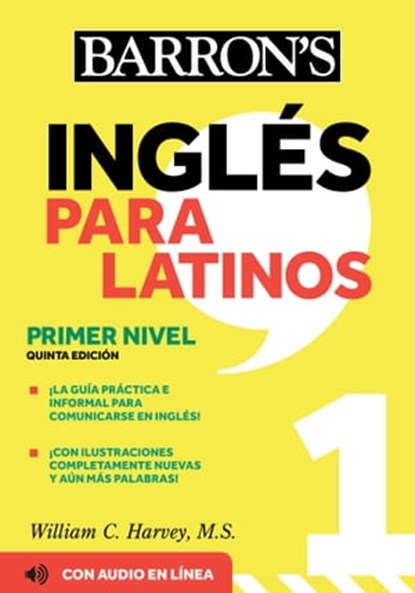 Ingles Para Latinos, Level 1 + Online Audio, William C. Harvey, M.S. ; Barron's Educational Series - Ebook - 9781506286396