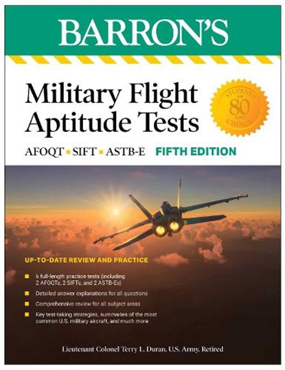 Military Flight Aptitude Tests, Fifth Edition: 6 Practice Tests + Comprehensive Review, Terry L. Duran - Paperback - 9781506288345