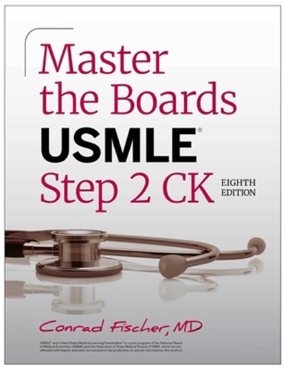 Master the Boards USMLE Step 2 CK, Eighth Edition, Conrad Fischer - Paperback - 9781506289786