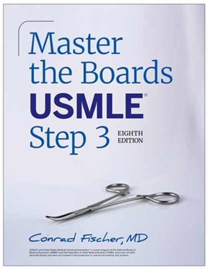 Master the Boards USMLE Step 3, Eighth Edition (2026), Conrad Fischer - Paperback - 9781506289830