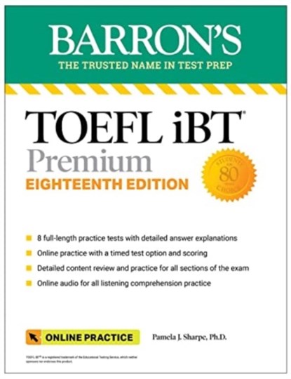 TOEFL iBT Premium with 8 Online Practice Tests + Online Audio, Eighteenth Edition, Pamela J. Sharpe - Paperback - 9781506290539