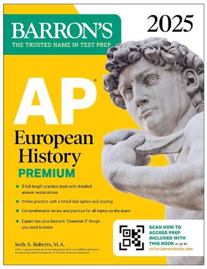 AP European History Premium, 2025: Prep Book with 5 Practice Tests + Comprehensive Review + Online Practice, Barron's Educational Series ; Seth A. Roberts - Paperback - 9781506291604