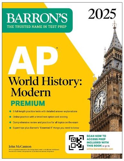 AP World History: Modern Premium, 2025: Prep Book with 5 Practice Tests + Comprehensive Review + Online Practice, Barron's Educational Series ; John McCannon - Paperback - 9781506291871