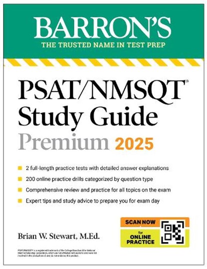 PSAT/NMSQT Premium Study Guide: 2025: 2 Practice Tests + Comprehensive Review + 200 Online Drills, Barron's Educational Series ; Brian W. Stewart - Paperback - 9781506292465