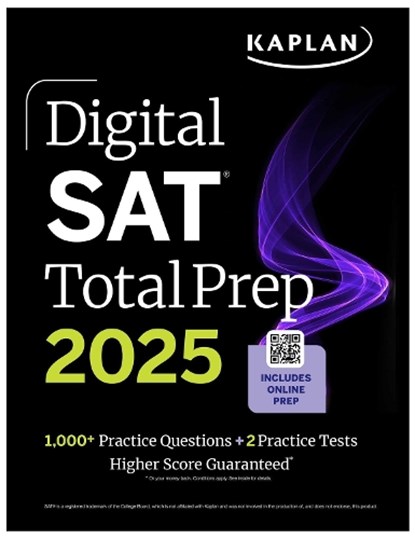 Digital SAT Total Prep 2025: Includes 2 Full Length Practice Tests, 1,000+ Practice Questions + 1 Year Access to Online Quizzes and Video Instruction, Kaplan Test Prep - Paperback - 9781506293011