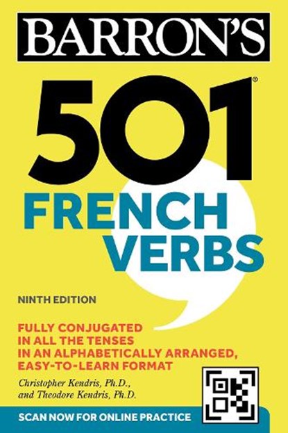 501 French Verbs, Ninth Edition, Christopher Kendris ; Theodore Kendris - Paperback - 9781506293585
