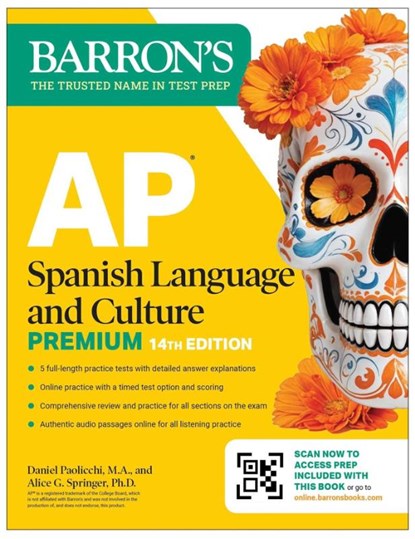 AP Spanish Language and Culture Premium, Fourteenth Edition: Prep Book with 5 Practice Tests + Comprehensive Review + Online Practice (2026), Daniel Paolicchi ; Alice G. Springer - Paperback - 9781506297682