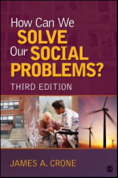 How Can We Solve Our Social Problems?, James A. Crone - Paperback - 9781506304830