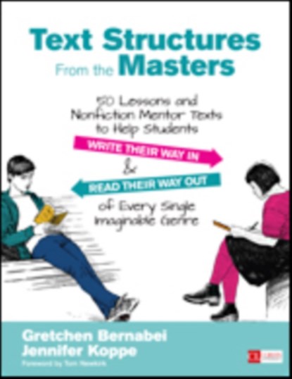 Text Structures From the Masters, Gretchen Bernabei ; Jennifer L. Koppe - Paperback - 9781506311265