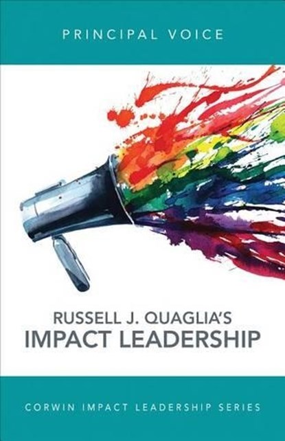 Principal Voice: Listen, Learn, Lead, Quaglia - Paperback - 9781506330433