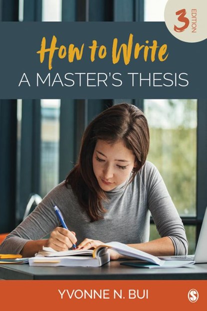 How to Write a Master's Thesis, Yvonne N. Bui - Paperback - 9781506336091