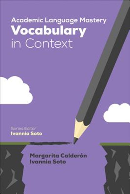Academic Language Mastery: Vocabulary in Context, Calderon - Paperback - 9781506338071