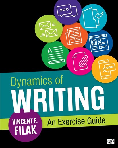 Dynamics of Writing: An Exercise Guide, Filak - Paperback - 9781506347660