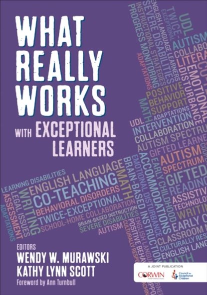 What Really Works With Exceptional Learners, MURAWSKI,  Wendy ; Scott, Kathy Lynn - Paperback - 9781506363479