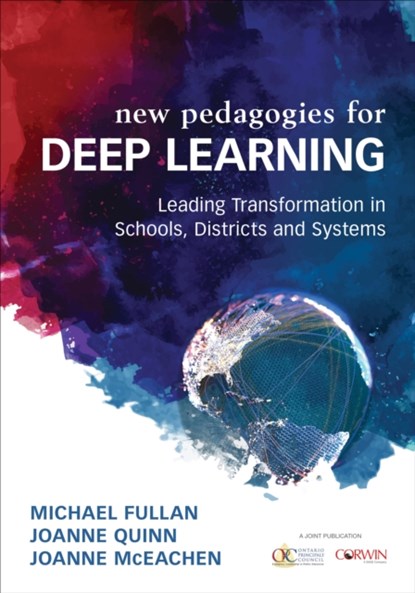 Deep Learning, Michael Fullan ; Joanne Quinn ; Joanne J. McEachen - Paperback - 9781506368580