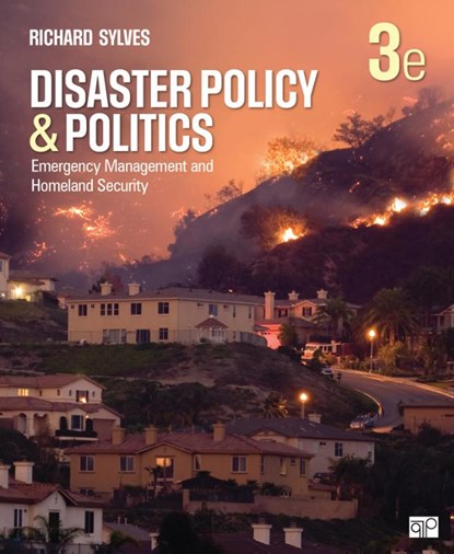 Disaster Policy and Politics, SYLVES,  Richard T. - Paperback - 9781506368689