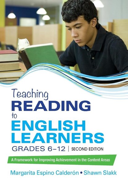 Teaching Reading to English Learners, Grades 6 - 12: A Framework for Improving Achievement in the Content Areas, Calderon - Paperback - 9781506375748