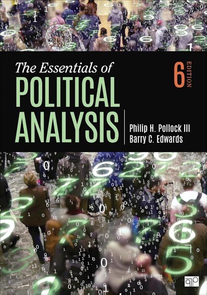 The Essentials of Political Analysis, Philip H. Pollock ; Barry C. Edwards - Paperback - 9781506379616