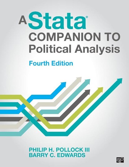 A Stata (R) Companion to Political Analysis, Philip H. Pollock ; Barry Clayton Edwards - Paperback - 9781506379708