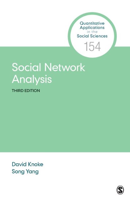 Social Network Analysis, KNOKE,  David ; Yang, Song - Paperback - 9781506389318