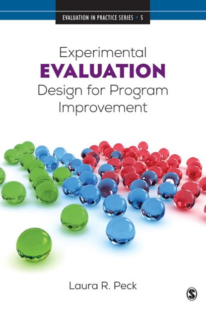Experimental Evaluation Design for Program Improvement, PECK,  Laura R. - Paperback - 9781506390055
