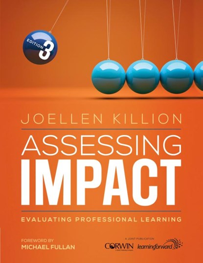 Assessing Impact, Joellen S. Killion - Paperback - 9781506395951