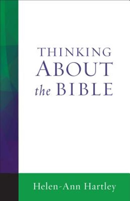 Thinking about the Bible, Helen-Ann Hartley - Paperback - 9781506400716
