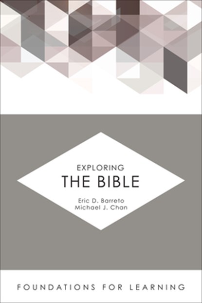 Exploring the Bible, BARRETO,  Eric D. - Paperback - 9781506401041