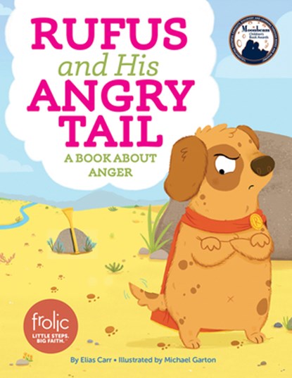 Rufus and His Angry Tail, Elias Carr - Gebonden - 9781506410494