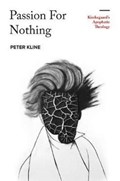 Passion for Nothing | Peter Kline | 