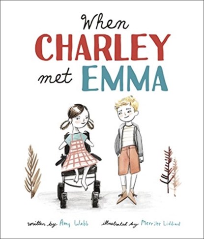 When Charley Met Emma, Amy Webb - Gebonden - 9781506448725