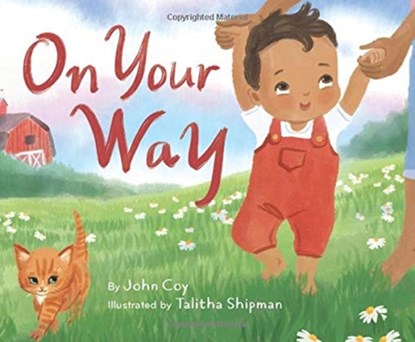 On Your Way, John Coy - Gebonden - 9781506452586