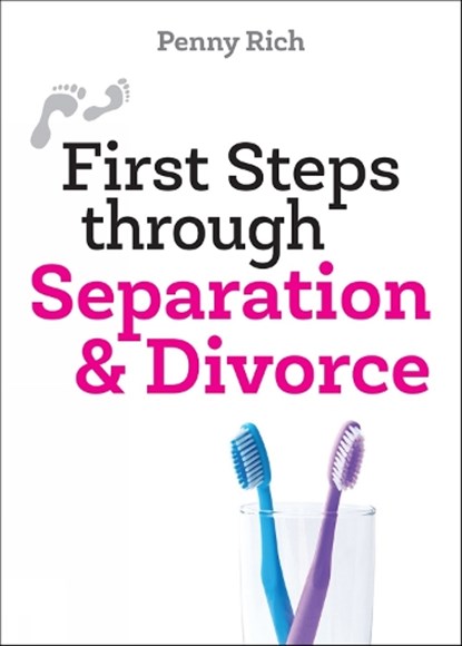First Steps Through Separation & Divorce, RICH,  Penny - Paperback - 9781506458243
