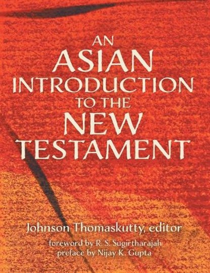 An Asian Introduction to the New Testament, Johnson Thomaskutty - Gebonden - 9781506462691