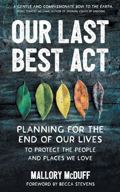 Our Last Best Act, Mallory McDuff - Paperback - 9781506464466