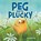 Peg Gets Plucky, Jo Renfro - Gebonden - 9781506492094
