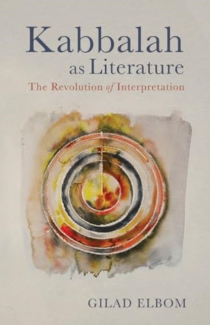 Kabbalah as Literature, Gilad Elbom - Gebonden - 9781506494883