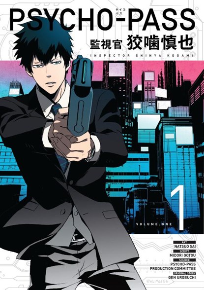 Psycho-Pass: Inspector Shinya Kogami Volume 1, Midori Gotu ; Natsuo Sai - Paperback - 9781506701202