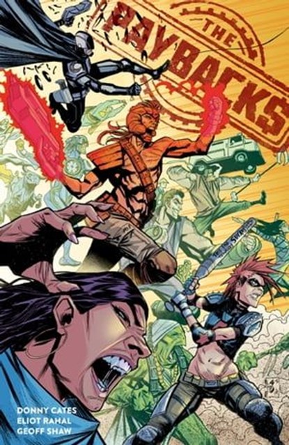The Paybacks Collection, Donny Cates ; Eliot Rahal - Ebook - 9781506704838