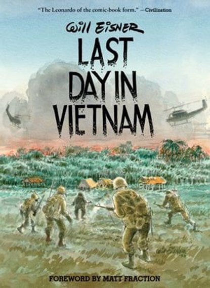 Last Day in Vietnam (2nd edition), Will Eisner - Ebook - 9781506706467